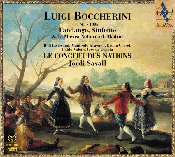 Bocherini: Fandango, Sinfonie & La Musica